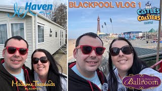 Haven Marton Mere | Blackpool | 2025 | Vlog 1 | Madame Tussauds | Merlin Attract