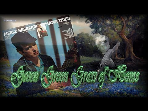 Green, Green Grass Of Home