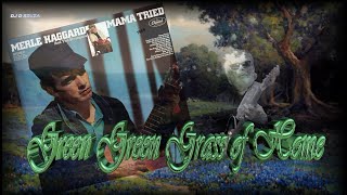 Merle Haggard - Green Green Grass of Home (1968)