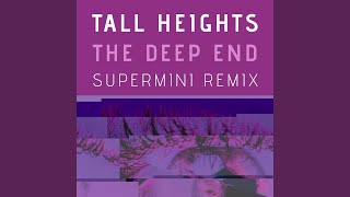 The Deep End (Supermini Remix)