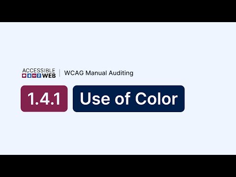 Testing 1.4.1 Use of Color | Manual WCAG Auditing Tutorial
