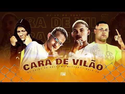 BOLA CH, OS CRIAS DA BASE, MC MARCONI - CARA DE VILÃO - REMIX BREGA FUNK