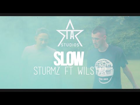 STURMZ FT WILSTAR l SLOW