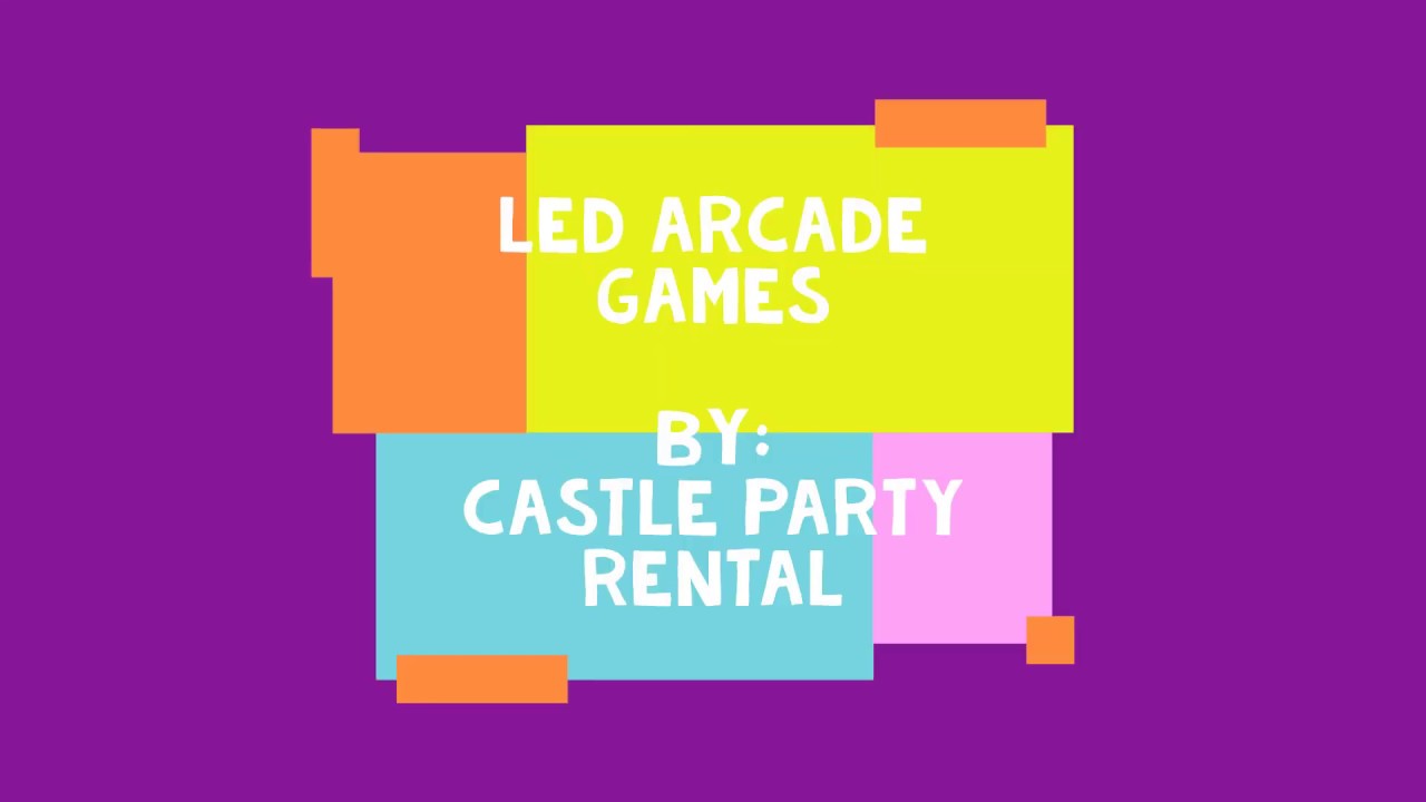 LED Arcade Games by Castle Party Rentals - Chicago's Leader in Arcade Game Rentals 630-400-6545
