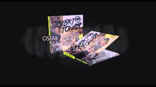 OSTAK / DJ ALCOHOLU 100% x SADOCH - 