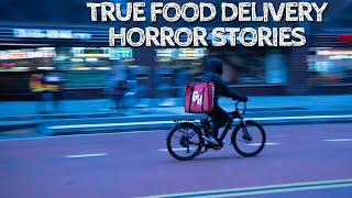 5 True Food Delivery Horror Stories