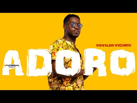 Osvaldo Vicente - ADORO (Official Lyric Video) prod DJ Gomez