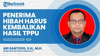 Penerima Hibah Harus Kembalikan Uang Hasil TPPU, Bagaimana Jika Uangnya Terlanjur Dipakai?