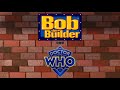 Doctor Who Reference In Bob The Builder