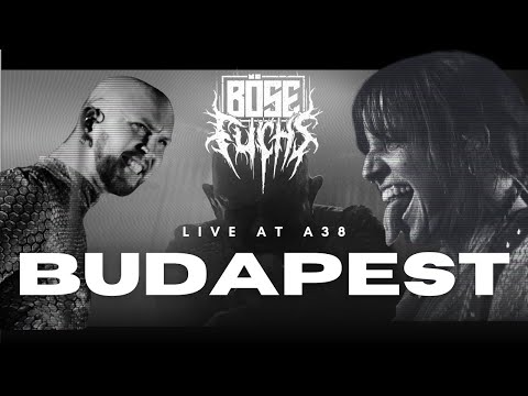 BÖSE FUCHS - Live @A38HajoBudapest  / 29.11.2025