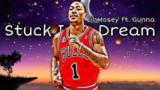 Derrick Rose Mix- Stuck in a Dream (ft. Lil Mosey, Gunna) | Remake