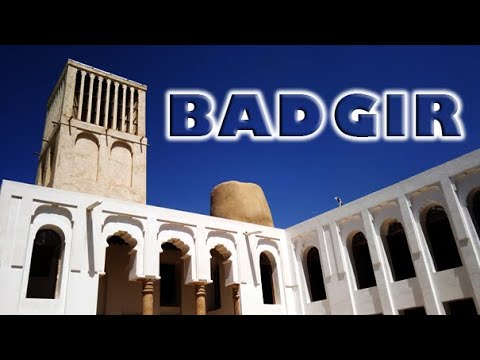 L’étude du Badgir