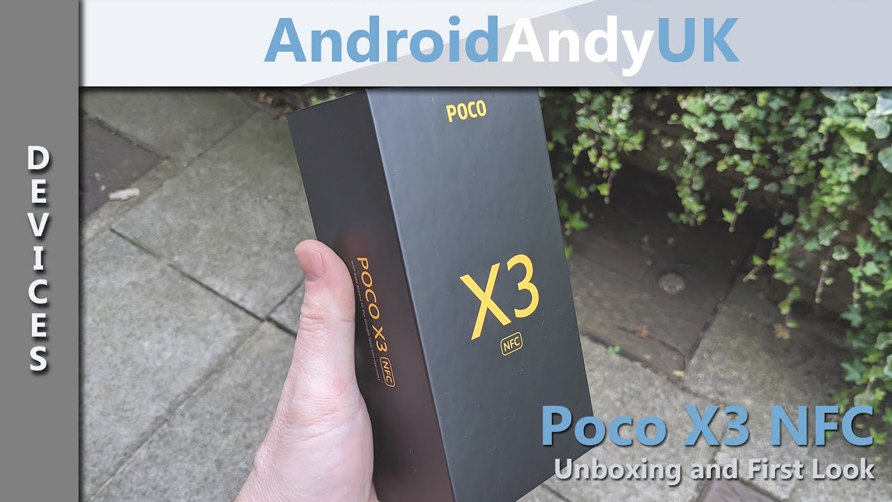 Poco X3 Unboxing and First Look