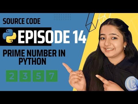 Prime Number Program In Python Python For Beginners Episode 14