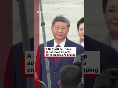 A reação de Trump ao sobrevoo de jatos em recepção a Xi Jinping