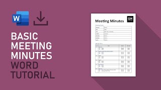 Basic Meeting Minutes Template | Microsoft Word Tutorial [FREE DOWNLOAD]