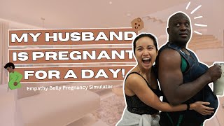 My Husband Is Pregnant For A Day 🫃🏿 | Empathy Belly Pregnancy Simulator