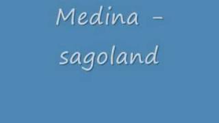 Medina - Sagoland