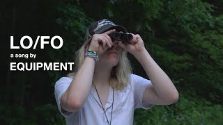 Equipment – “LO/FO”