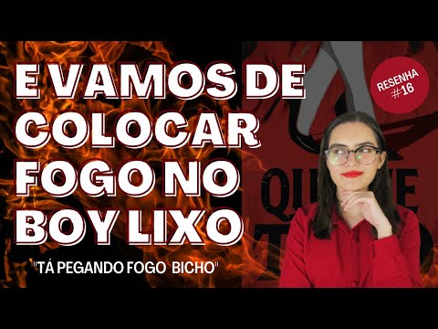 RESENHA DE "QUEIME TUDO", DA ANDRESA RIOS | Eu Juro Que Li