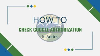 Locating Google Authorization in Aeries