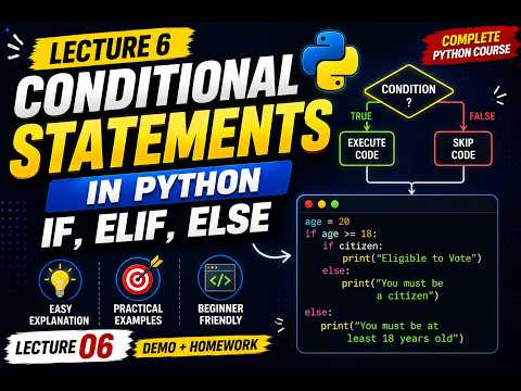 Python Tutorial For Beginners Lecture 6 Conditional Statements If Elif Else Complete Python