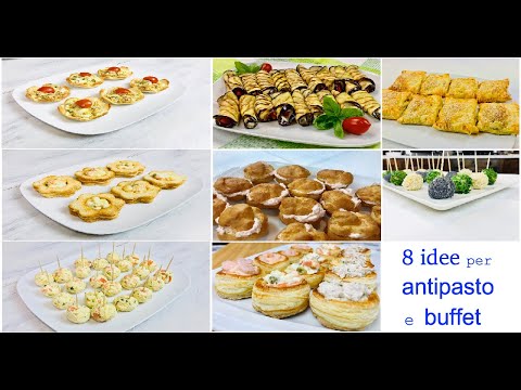 8 IDEE PER ANTIPASTI E BUFFET ricette facili