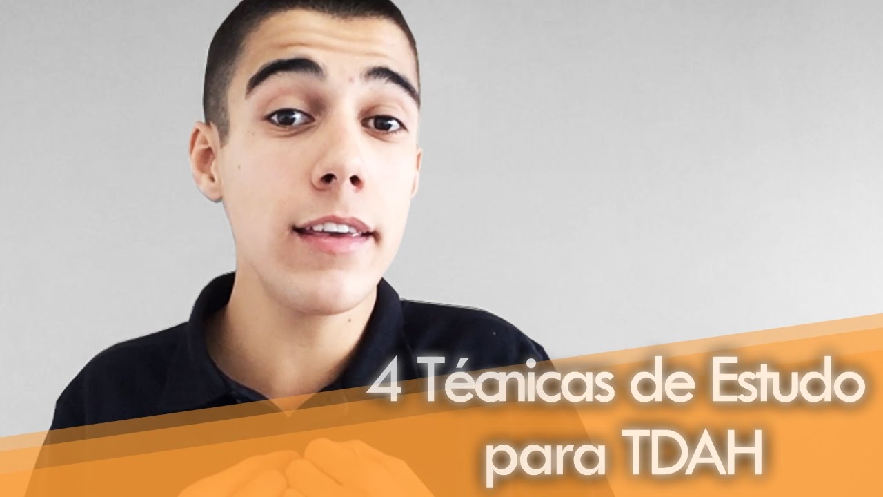 4 Técnicas de Estudo para TDAH l Academia do TDAH
