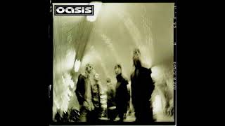 (Probably) All In The Mind - Oasis