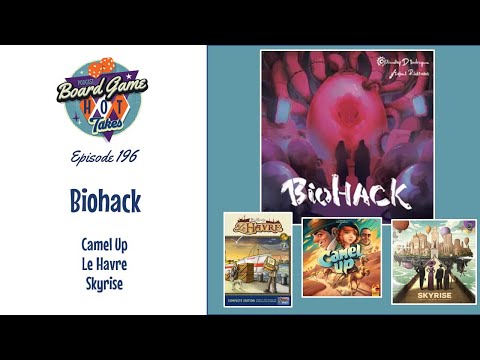 Biohack Review - Board Game Hot Takes Podcast