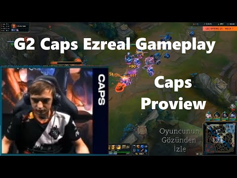 G2 Caps ProView POV   FNC vs G2   LEC Spring 2020   G2 Caps Ezreal Gameplay