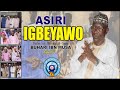ASIRI IGBEYAWO - Sheikh Buhari Omo Musa Unveil The Secret Of The Fulfilled And Happy Married Life