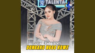 Download lagu Dongaku Nggo Kowe mp3 Download lagu Dongaku Nggo Kowe mp3