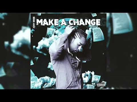 Jodybree - Make a Change (audio)