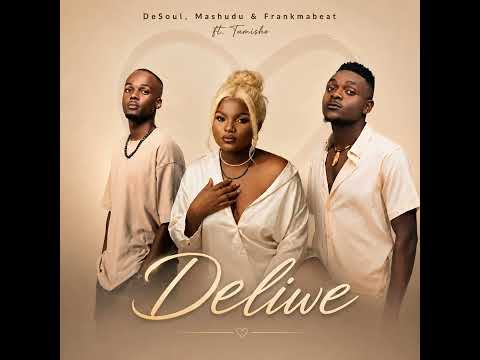 De Soul, Mashudu & Frank Mabeat - Deliwe (Official Audio) ft Tumisho