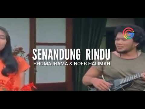 SENANDUNG RINDU - RHOMA IRAMA & NOER HALIMAH