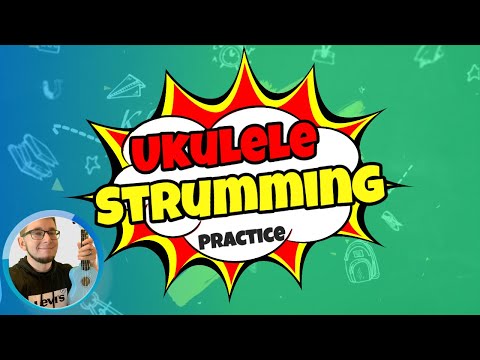Ukulele Strumming Practice #1