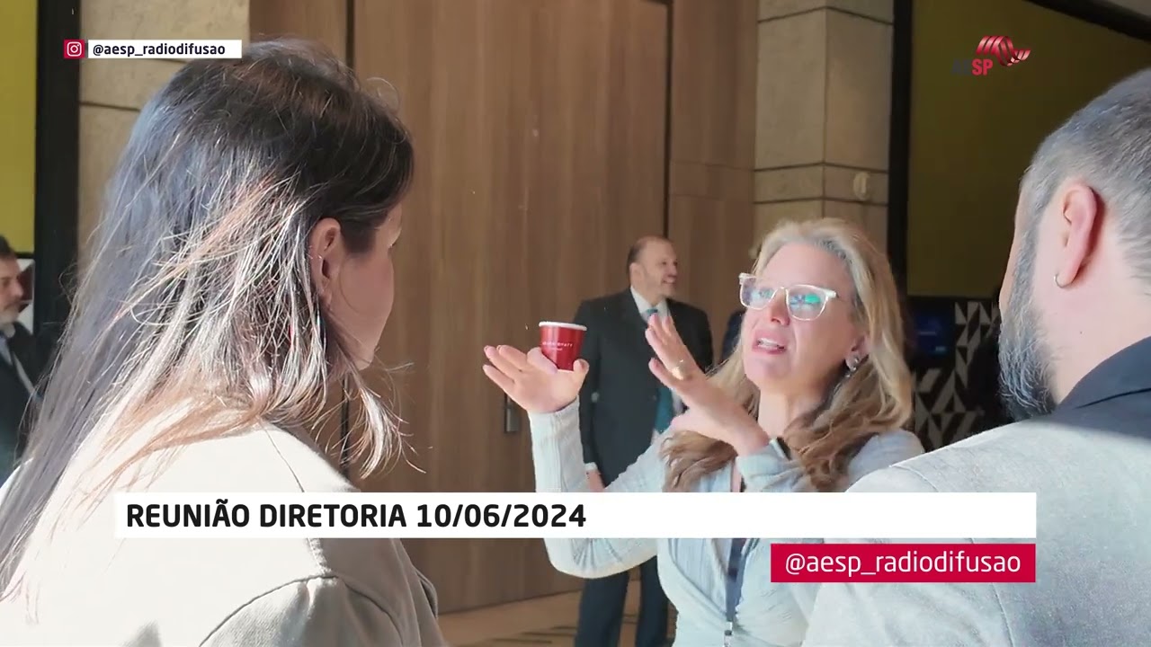 Trailer: Reunião do Conselho e da Diretoria AESP