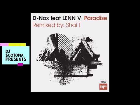 D Nox ft LENN V - Paradise (Dub Edit)