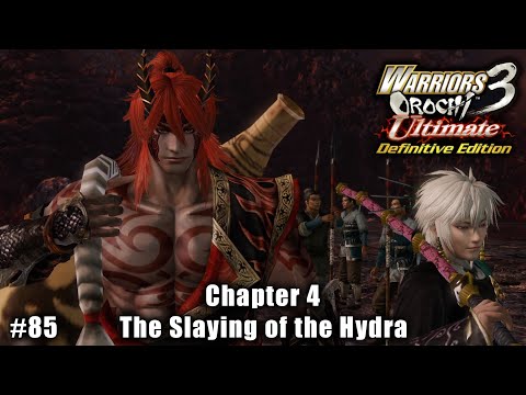 Warriors Orochi 3 Ultimate: Story Gameplay Part #85 - Chapter 4: The Slaying of the Hydra