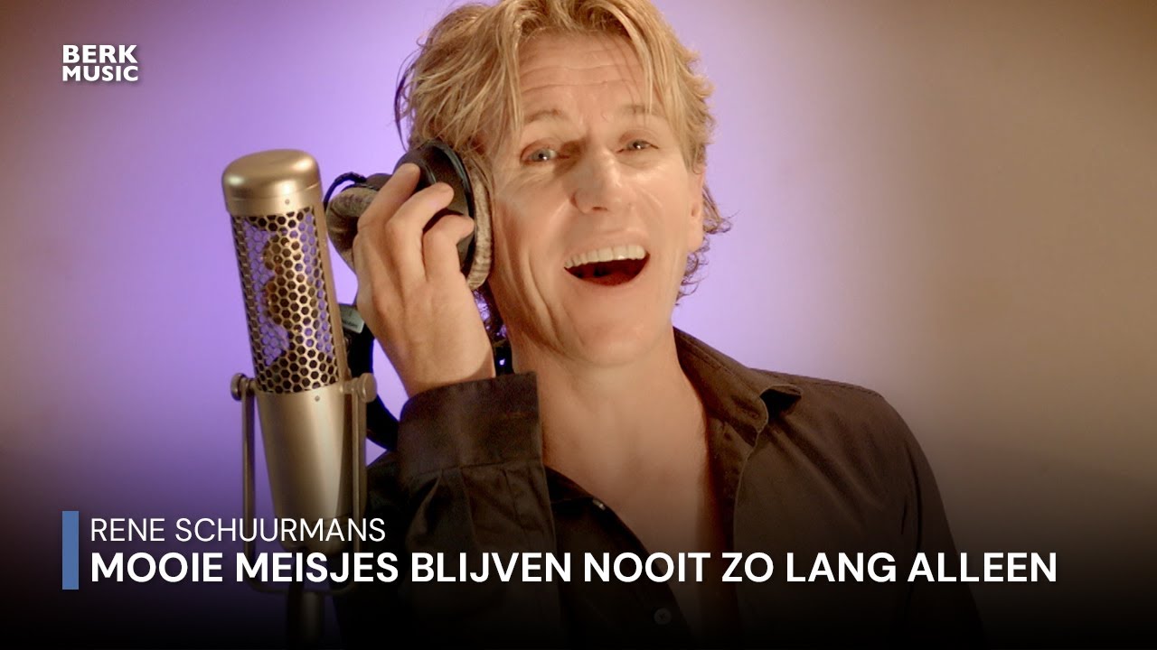 Rene Schuurmans - Mooie Meisjes Blijven Nooit Zo Lang Alleen
