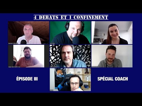 4 débats et 1 confinement - Poker et débats #3 Spécial Coaching