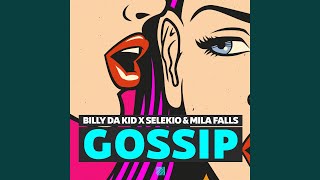 Gossip Music Video