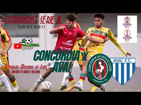 CAMPEONATO CATARINENSE SUB-15   E   SUB-17  -  CONCÓRDIA  X AVAÍ 28/05/2025 17:30H E 19:30H