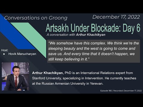 Arthur Khachikyan: Artsakh Under Blockade: Day 6