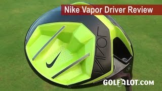preview picture of video 'Nike Vapor Speed, Pro, Flex Driver Review by Golfalot'
