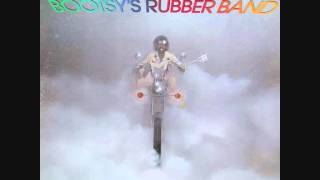 Bootsy Collins  -  Psychoticbumpschool