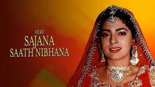 Mere Sajana Saath Nibhana (1992) Full Movie Facts 
