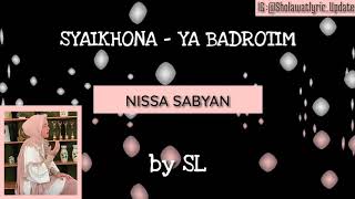 Download lagu Syaikona ya badrotim,,,nissa sabyan mp3