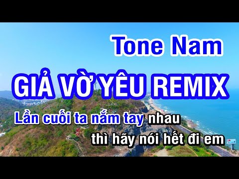 KARAOKE Giả Vờ Yêu Remix Tone Nam | Nhan KTV